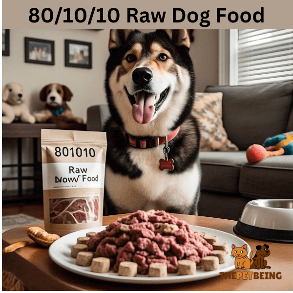 80-10-10 Raw Dog Food