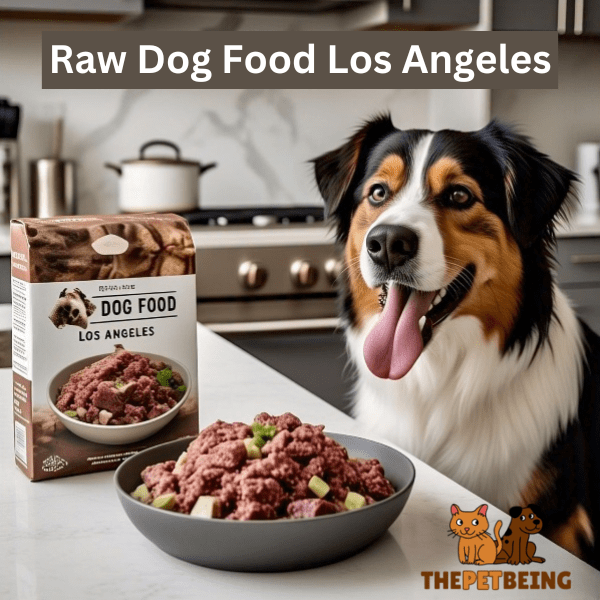 Raw Dog Food Los Angeles